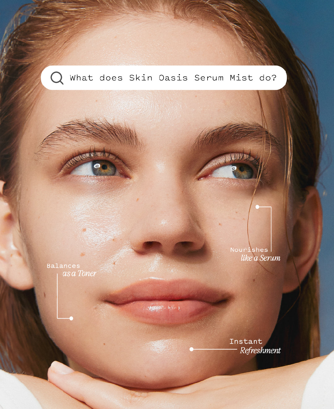What Does Our Skin Oasis Serum Mist Do?